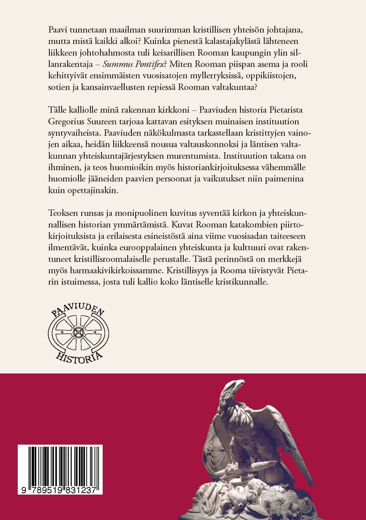 paaviuden historia takakansi Tälle kalliolle minä rakennan kirkkoni -kirjan takakansi